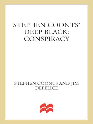 [Deep Black 06] • Stephen Coonts’ Deep Black · Conspiracy